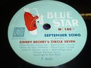 SIDNEY BECHET'S CIRCLE SEVEN September Song 78 Blue Star 180