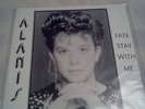 ALANIS MORISSETTE-FATE STAY WITH ME VINYL RECORD