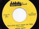 helene smith - true love don't grow on trees - deep city 45 RARE soul ballad mp3