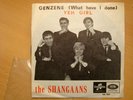 The SHANGAANS :  Genzene ( what have I done) P/S         (UK 7