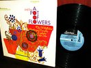 RARE CLEAN 1967 ORIG = A POT OF FLOWERS = West Coast Garage Psych MAINSTREAM LBL