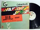 CULTURAL ROOTS revolutionary sounds DUB LP revolutionaries HEAR germain JA ORIG
