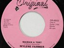 Mylene Farmer: Maman a tort (Rare original Canada 45 Vinyl)
