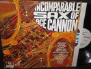 The Incomparable Sax of Ace Cannon LP in Stereo