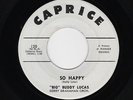 '63 Twin Spin R&B Shouters BIG BUDDY LUCAS So Happy/I Can't Go M- HEAR BOTH NOW