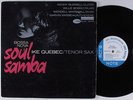 IKE QUEBEC Bossa Nova Soul Samba BLUE NOTE LP MONO NY USA