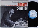 JIMMY SMITH Groovin At Smalls Paradise Vol 1 BLUE NOTE LP MONO NY USA
