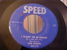 Bob Rogers - 1955 ROCKABILLY - I Want To Be Babied - SPEED 115