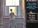 PASQUIER - PIDOUX - PENNETIER / SCHUBERT / HARMONIA MUNDI