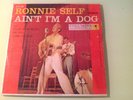 RARE ROCKABILLY EP - RONNIE SELF - AIN'T I'M A DOG -COLUMBIA -1957 ORIG