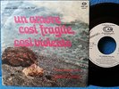 # D. Patucchi UN AMORE COSI' FRAGILE... Ita '73 M- TOP RARE PROMO OST 7