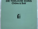 Die tödliche Doris Chöre & Soli 1983 Auflage 1.000 Gelbe Musik Bln. Pure Freude