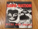 SADO-NATION We're Not Equal LP Orig. 1982 kbd Poison Idea Wipers Zero Boys