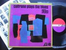JOHN COLTRANE plays the blues ATLANTIC STEREO ORIGINAL JAZZ LP 1382 near mint NM