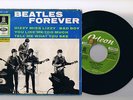 BEATLES +CO:The Beatles Forever EP stereo    Dizzy Miss Lizzy / Bad Boy  +2