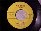 MIGHTY JOE YOUNG Voo Doo Dust R&B ROCKER SOUL MOD BLUEs 45 on WEBCOR Hear Voodoo
