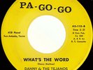 DANNY & THE TEJANOS What's the Word TEX MEX GROUP SOUL FUNK 45 hear