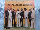 RARE Black Gospel Soul LP: Presenting The Missionary Jubilaires   God is Real