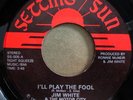 * JIM WHITE I'll Play The Fool/Free Style MODERN SOUL BOOGIE R. McNeir 45 Hear