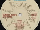 Manfred Mann's Earth Band - 'Watch'  UK Bronze LP
