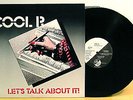 COOL R - Let's Talk About It - LP Vinyl NM 1986 ST-62525-1 rare private boogie