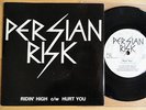 PERSIAN RISK - Ridin' High / Hurt You 7