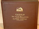 ALFRED CORTOT*4 X 78rpm*CHOPIN*ballades *ORG HMV UK*perfect copy