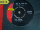 L K DICK JORDAN SOME OF THESE DAYS/ I WANT HER BACK PICCADILLY 2 EDGE CHIPS VG+