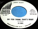 JUDY CLAY Do You Think That's Right 45 RnB New Breed-Popcorn Ember NM Listen
