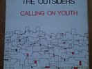 THE OUTSIDERS CALLING ON YOUTH The Sound Adrian Borland chameleons echo bunnymen