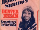 DONNA SUMMER - DENVER DREAM  DUTCH RELEASE 1974  (RARE)