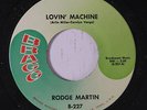 RODGE MARTIN: Lovin' Machine 45 Soul