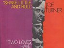 Big Joe Turner -Two loves have I - Northern Soul Crossover Dancer - 45 7