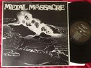 Metal Massacre -1st PRESS ORIGINAL 10trk 1st Metal Blade release w/Metallica