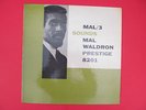 MAL WALDRON ***SOUNDS/MAL 3 *** PRESTIGE # 8201 DEEP GROOVE M-