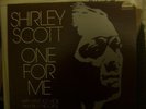 Organ Groove LP - SHIRLEY SCOTT - One for me - Strata East '74