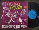 MANSA MUSA Hold On To The Faith KALINDA Private Afro Island Spiritual Jazz LP