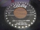 Frank Deaton & Mad Lads - JUST A LITTLE BIT MORE / MY LOVE FOR YOU - Bally 1042