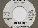 NORTHER SOUL-GINO WASHINGTON-LIKE MY BABY(VOCAL)-ATAC-***WHITE DEMO***