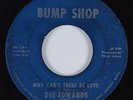 Northern Soul Funk 45 DEE EDWARDS Why Can't There Be Love BUMP SHOP HEAR