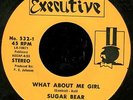 Sugar Bear & The Sensations - What About Me Girl - Rare TX Sweet Soul 45 - Hear