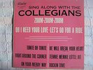 RARE  COLLEGIANS RECORD ALBUM - SING ALONG WITH THE COLLEGIANS- WINLEY RECORDS