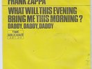 Frank Zappa What Will This Morning  Rare Dutch PS