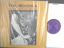 Mint-  1st PRESS PHIL WOODS 
