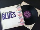 'WE SING THE BLUES' VARIOUS ARTISTS 1962 UK ORIGINAL PRESS LP EX+/M- VINYL