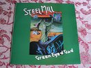 STEEL MILL- GREEN EYED GOD- RARE 1975 UK ORIGINAL PENNY FARTHING NEAR MINT PROG