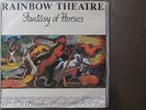 RAINBOW THEATRE - FANTASY OF HORSES