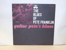 PETE FRANKLIN - Guitar Pete's Blues  BLUESVILLE 1068 {nm} ** 1961 ** - VERY RARE