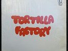 RARE TORTILLA FACTORY SELF TITLED LP CHICANO FUNK - COOKIN - TEX MEX - HEAR