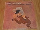 ROBERT JOHNSON King of the Delta Blues Singers LP NM- 6-eye RARE
